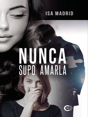 cover image of Nunca supo amarla